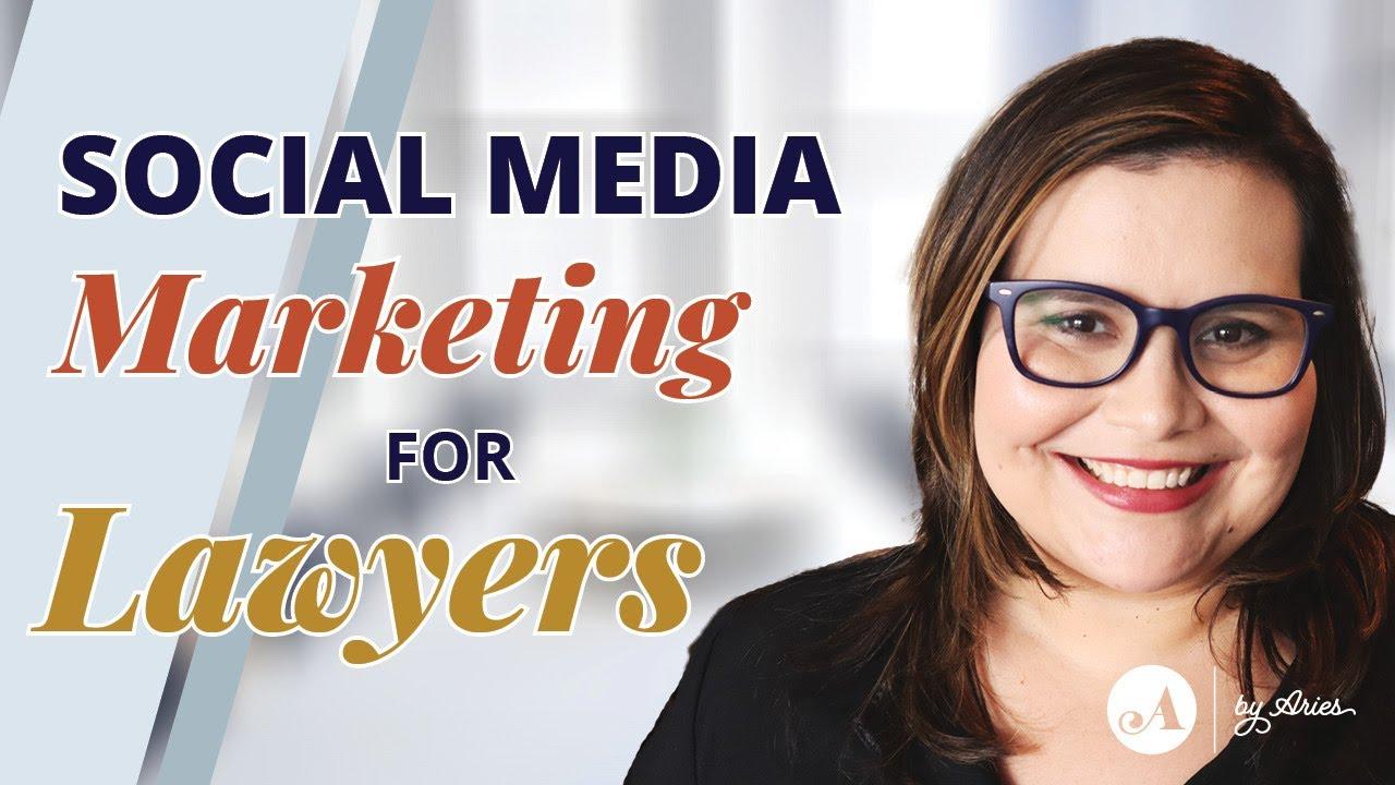 Social Media Marketing For Lawyers | How To Get More Clients Using ...