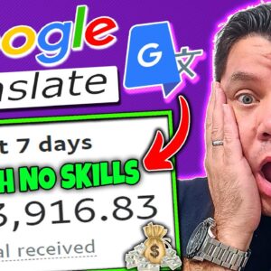 Get Paid $550+ EVERY 24Hrs USING Google Translate & Affiliate Marketing 2023 (Takes 10 Mins A Day)