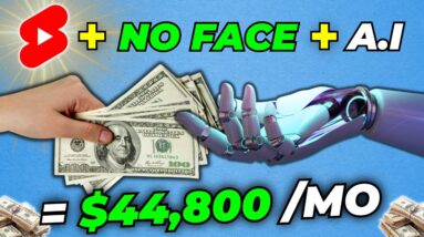 Earn $44,800 a Month Creating FACELESS AI YouTube Shorts (Make Money With YouTube Shorts)