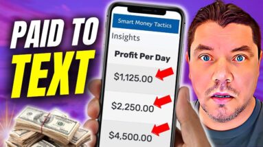 Get Paid $2,250 A Day To TEXT On Your Phone! Earn $500 FAST | Make Money Online