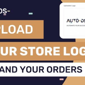 How To Upload Your Store Logo And Brand Your Products (PRIVATE SUPPLIERS)