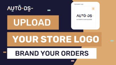 How To Upload Your Store Logo And Brand Your Products (PRIVATE SUPPLIERS)