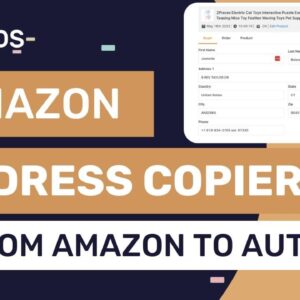 Amazon Address Copier: How To Transfer Amazon Order Details To AutoDS